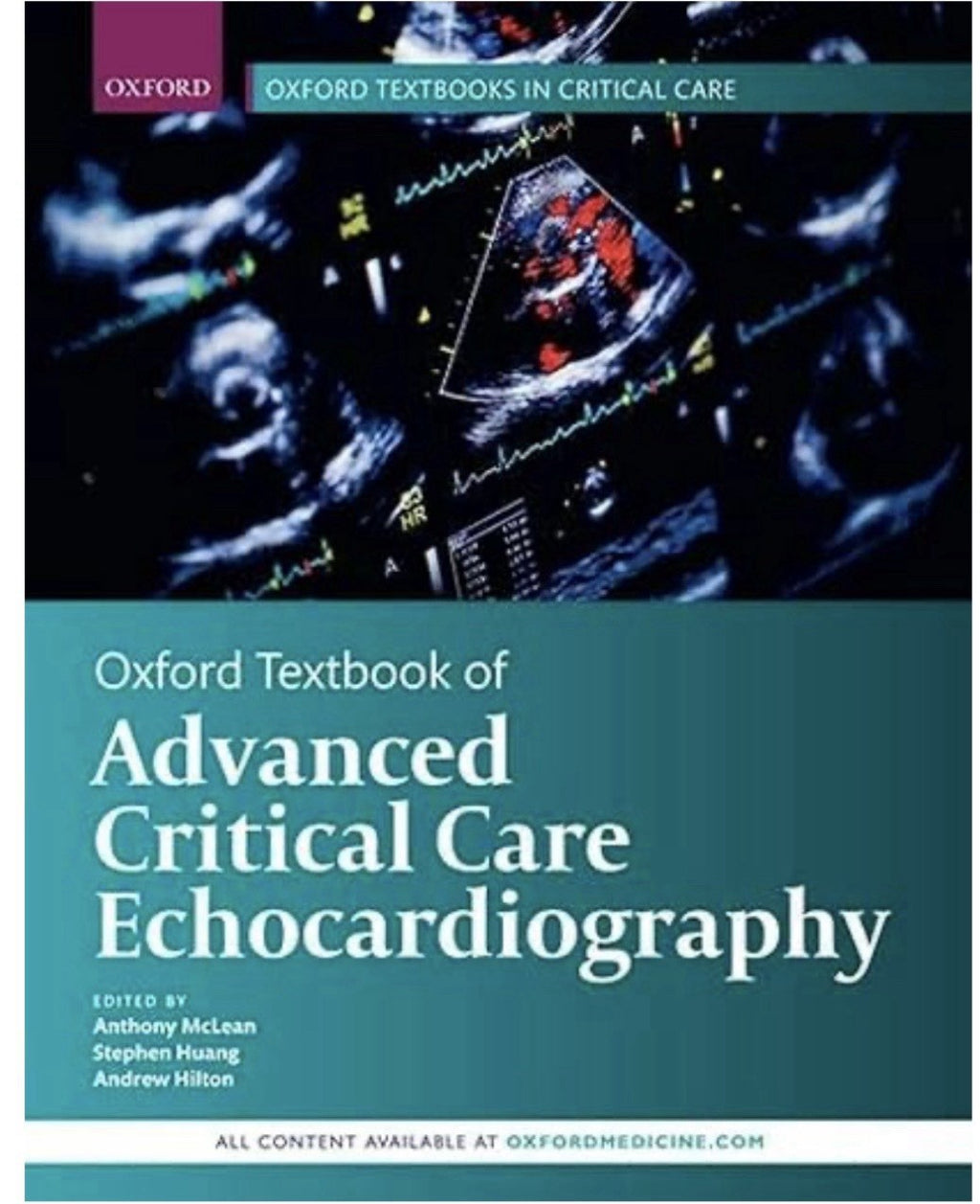 Oxford Textbook of Advanced Critical Care Echocardiography by Anthony McLean