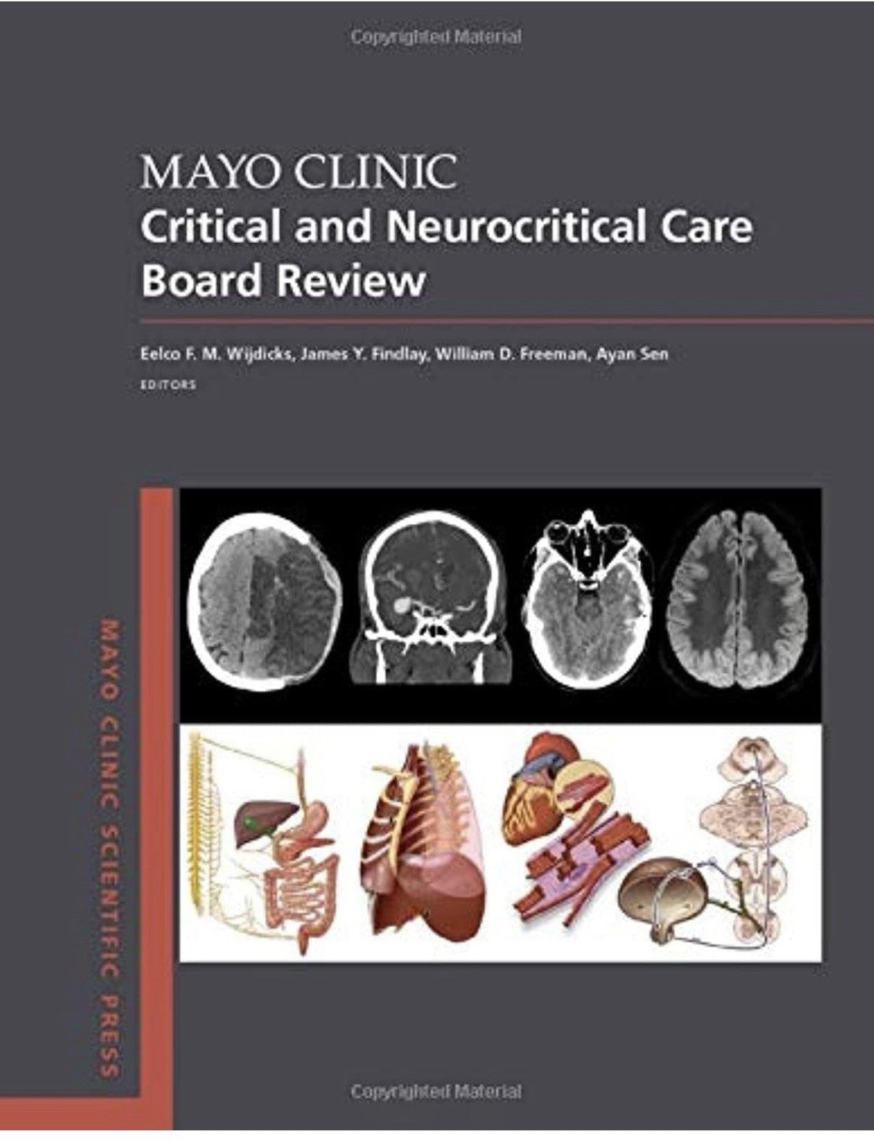 Mayo Clinic Critical and Neurocritical Care Board Review (Mayo Clinic Scientific